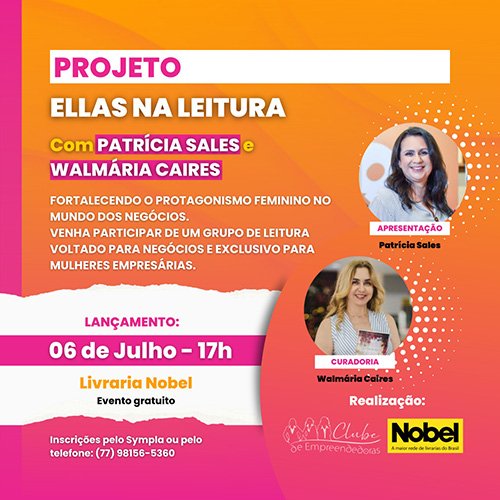 Projeto Ellas na Leitura – Grupo de Leitura para Mulheres Empreendedoras