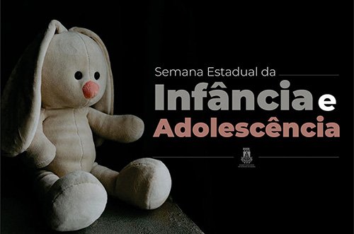 PJBA institui a Semana Estadual da Infância e Adolescência: 11 a 15 de julho