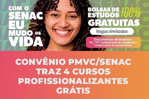 Inscrições abertas | Convênio da Prefeitura e Senac oferece quatro novos cursos profissionalizantes grátis