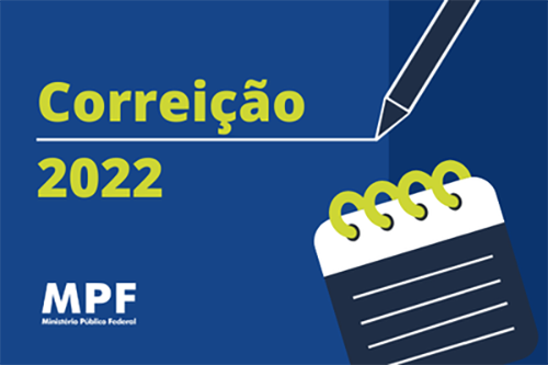 Corregedoria do Ministério Público Federal ouve sobre atuação do órgão na Bahia