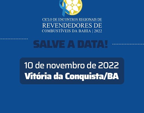 Vitória da Conquista vai sediar último encontro do ano de revendedores de combustíveis da Bahia