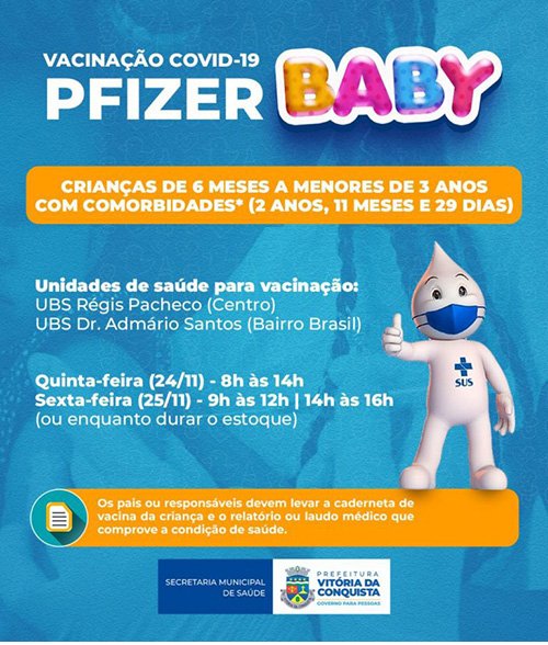 Vacinação contra Covid-19 para crianças de seis meses a menores de três anos com comorbidades começa nesta quinta-feira