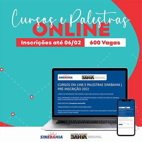 SineBahia oferece 600 vagas de cursos online gratuitos