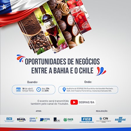 Seminário “Oportunidades de negócios entre Brasil e Chile”. Participe!