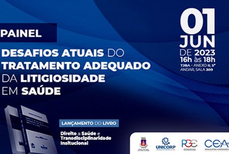 UNICORP promove a palestra “Desafios Atuais do Tratamento Adequado de Litigiosidade em Saúde”