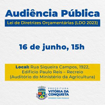 Segunda audiência pública sobre a LDO acontece nesta sexta-feira, 16, no auditório do Ministério da Agricultura