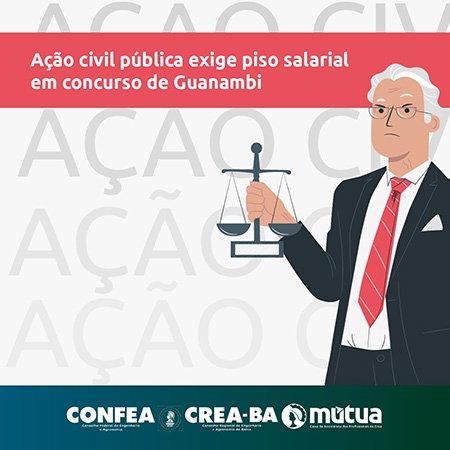 Ação civil pública exige piso salarial em concurso de Guanambi