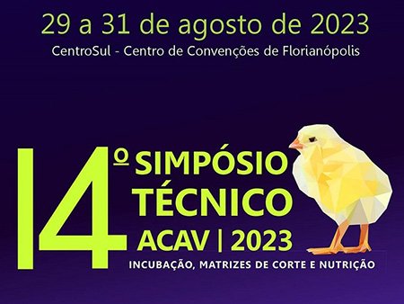 Como o Brasil está se preparando para enfrentar a Influenza Aviária: Simpósio Técnico da ACAV