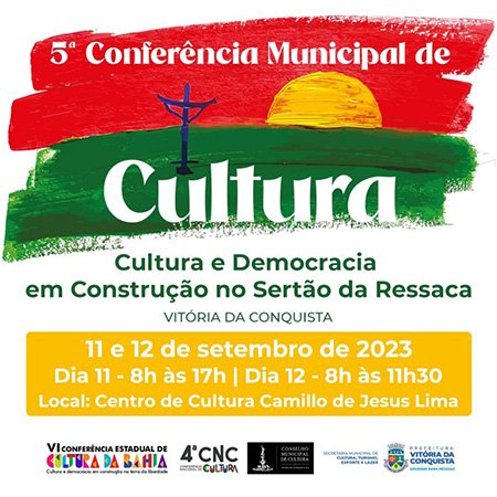 V Conferência Municipal de Cultura de Vitória da Conquista começa nesta segunda-feira, 11