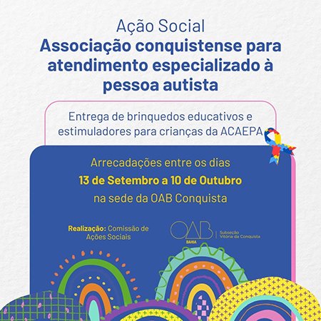 Ação Social da OAB-Conquista realiza campanha: arrecadação de brinquedos para a Pessoa Autista