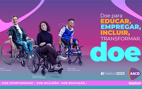 Campanha busca arrecadar R$ 35 milhões para levar mais inclusão às pessoas com deficiência