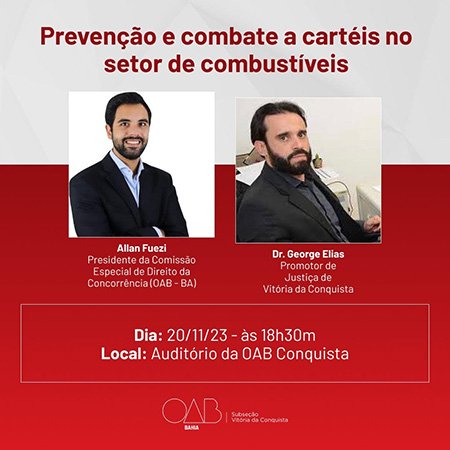 OAB Conquista realiza debate sobre Prevenção e Combate a Cartéis no Setor de Combustíveis