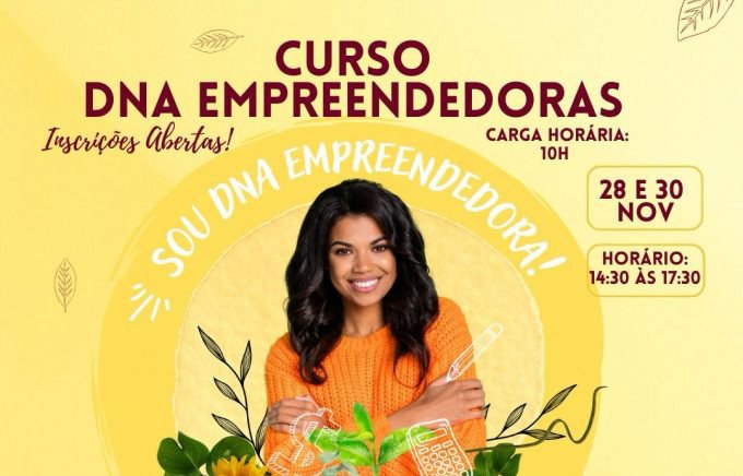 Curso “Empreendedorismo para Mulheres” tem inscrições abertas