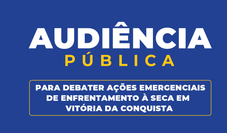 Medidas de enfretamento à seca no município é tema de Audiência Pública nesta quinta-feira, 14