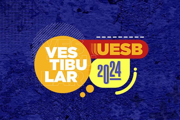 Vestibular UESB 2024: confira cinco dicas para a realização das provas