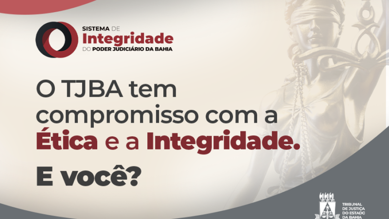 Ética e Integridade: magistrados e servidores tem até esta sexta-feira para responder questionário