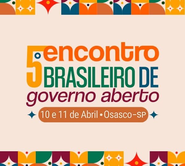 Experiência conquistense  apresentada no 5º Encontro Brasileiro de Governo Aberto