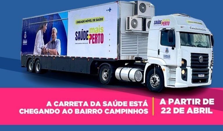 Carreta da Saúde segue para o bairro Campinhos nesta segunda-feira, 22