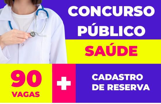 Prefeitura abre 90 vagas em concurso público na area da Saúde