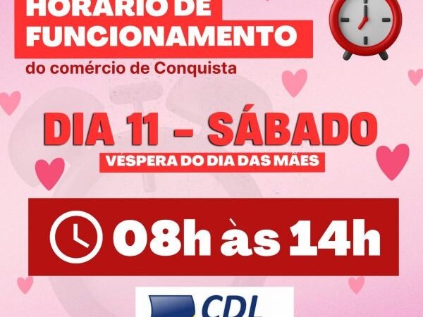 CDL anuncia horário para funcionamento do comércio na véspera do Dia das Mães