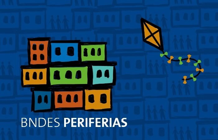 BNDES Periferias: prazo final para inscrição de projetos é prorrogado até dia 15 de junho