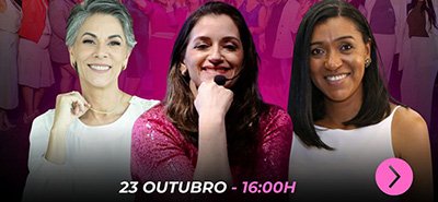 Maior encontro de mulheres empreendedoras do ano nesta quarta-feira na Bela Casa Eventos