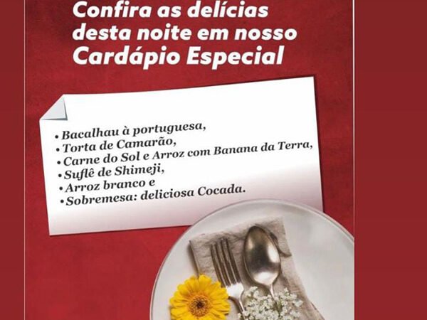 Sexta-feira, 22 de novembro, 20 horas Cardápio Especial de solidariedade no Divaldo Franco
