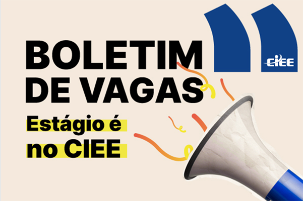 CIEE contabiliza 76,2 mil vagas de estágio até janeiro de 2025