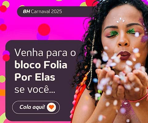Instituto Por Elas prepara um bloco especial para o Carnaval de BH