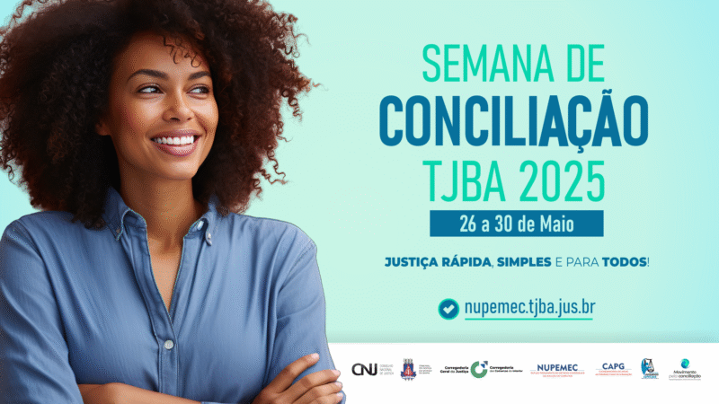 Semana da Conciliação no TJBA tem inicio na próxima segunda-feira, 26