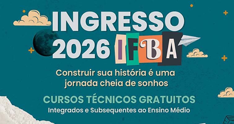 IFBA oferta mais de 5 mil vagas em processo para ingresso em cursos técnicos para 2026