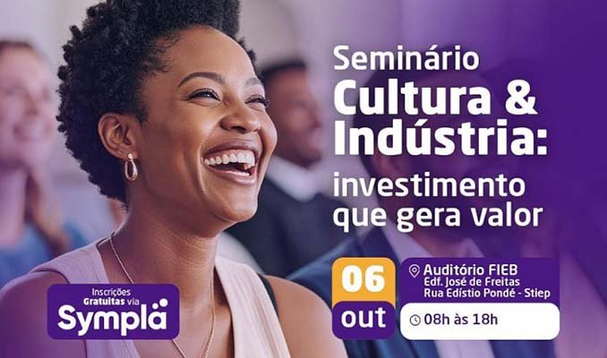 Seminário discute investimento em cultura e seu impacto nas empresas
