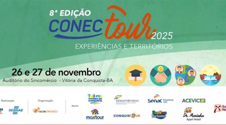 Vem aí o 8º Conectour: maior evento de turismo do Sudoeste da Bahia