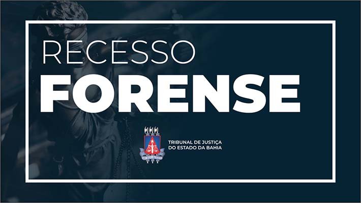Recesso forense: TJBA funciona em plantão de 20 de dezembro a 6 de janeiro