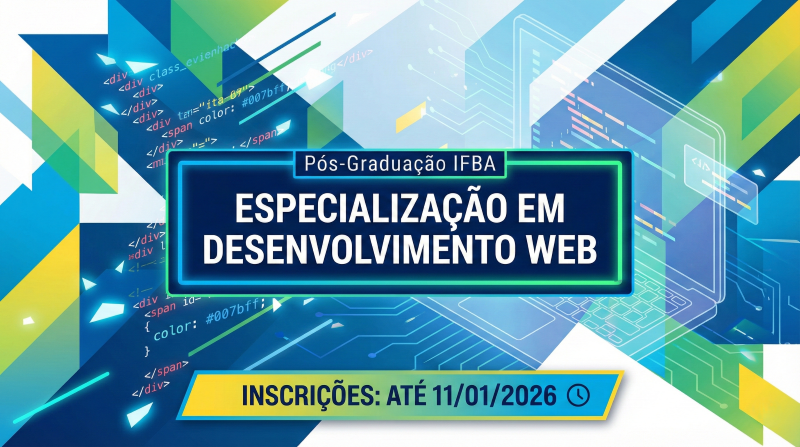 IFBA campus Conquista abre seleção para Pós-Graduação em Desenvolvimento Web