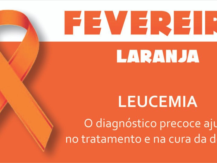 Fevereiro Laranja chama atenção para a leucemia