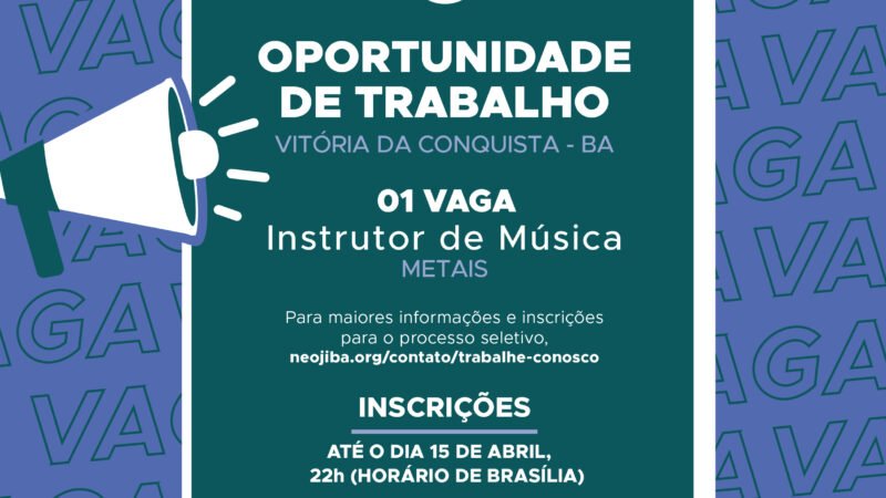 NEOJIBA abre vaga para instrutor(a) de música em Vitória da Conquista
