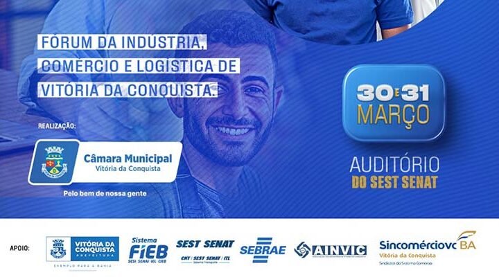 Vitória da Conquista sedia 1º Fórum de Indústria que debate desenvolvimento regional