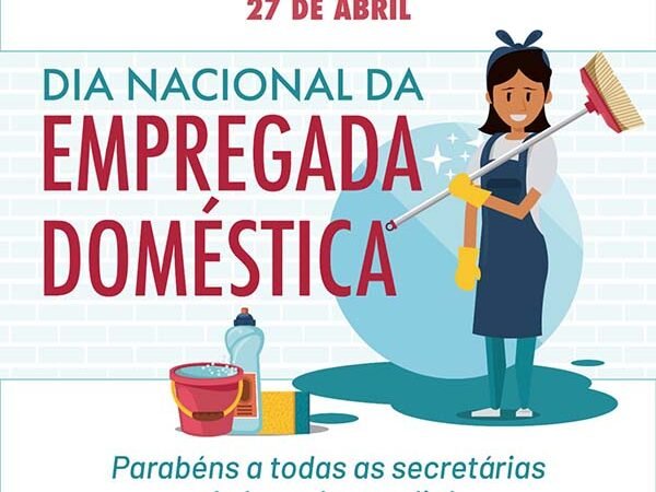 Dia da Empregada Doméstica: 27 de abril