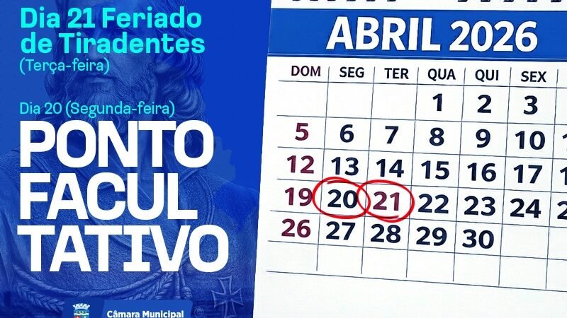 Câmara decreta ponto facultativo na véspera do feriado de Tiradentes