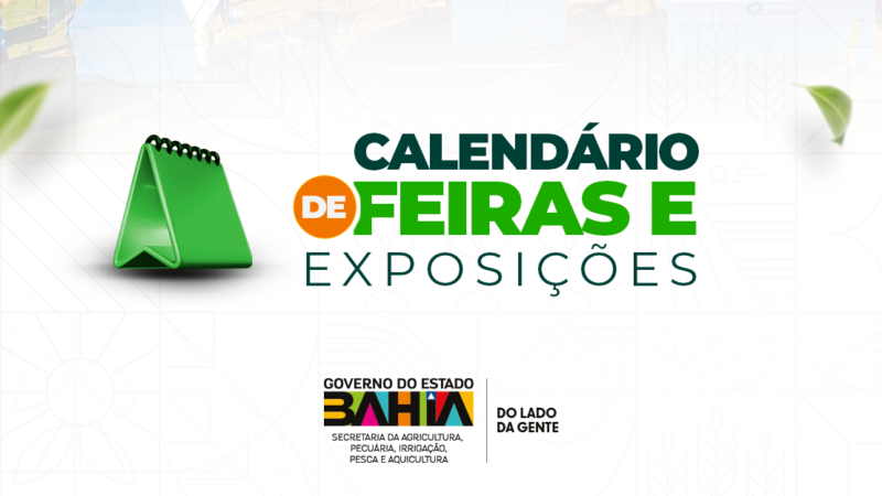 Seagri divulga calendário de feiras agropecuárias da Bahia em 2026