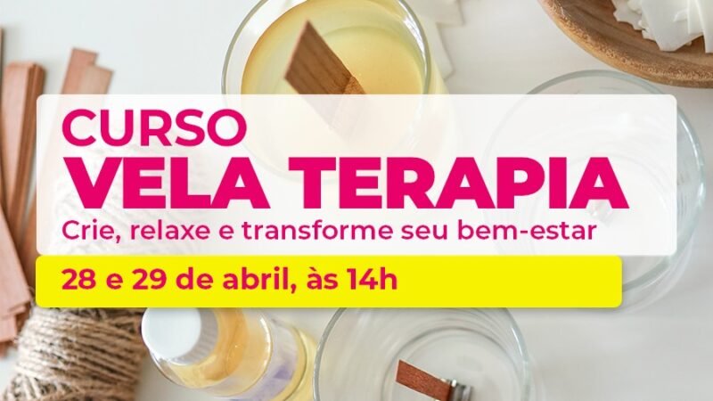 Abertas as inscrições para curso de produção de velas: SMPM