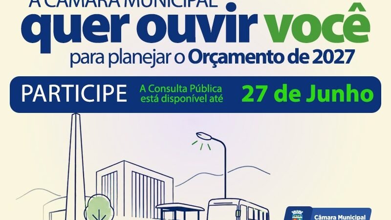 O que você quer para Vitória da Conquista em 2027? Câmara lança Consulta Pública para ouvir a população