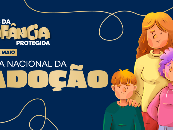 Mês da Infância Protegida: TJBA destaca a importância da adoção de crianças mais velhas