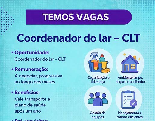 Oportunidade de emprego: coordenador do lar