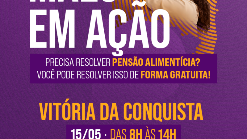 Vitória da Conquista realiza mutirão “Mães em Ação” na próxima sexta-feira(15)