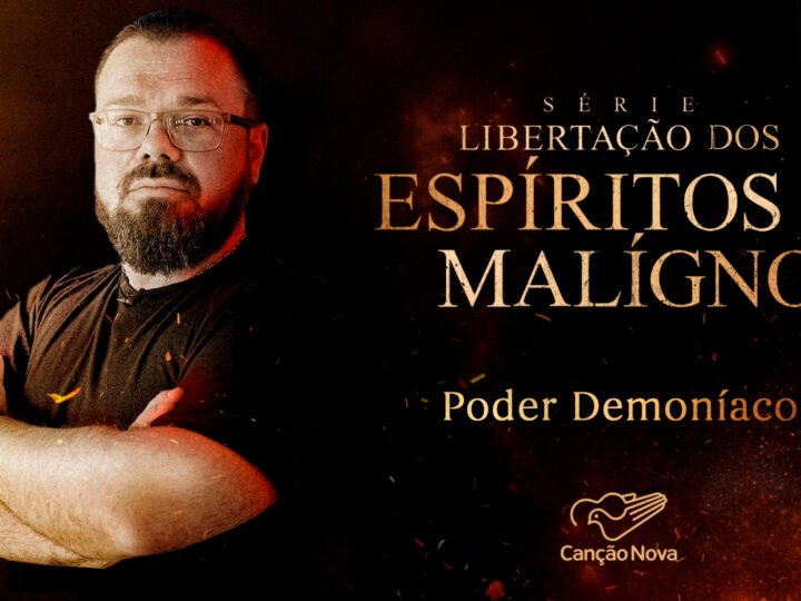 Portal Canção Nova estreia série sobre a existência do mal e o poder da oração