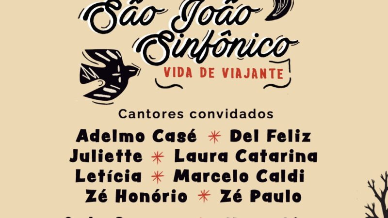 TVE transmite o São João Sinfônico da Osba com Juliette, Adelmo Casé, Del Feliz e outros artistas