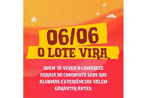 Com expectativa de recorde de público, Camarote do Arraiá da Conquista 2026 anuncia virada de lote para este Sábado, 06