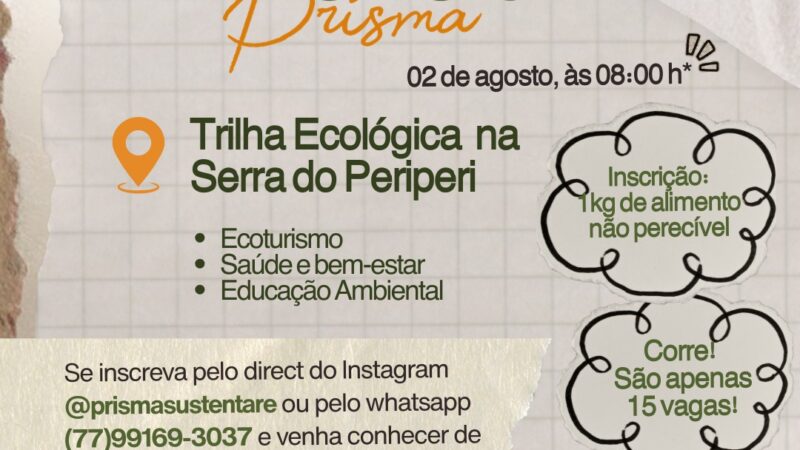 🌳Estão abertas as inscrições para a II Vivência Prisma! 🌳